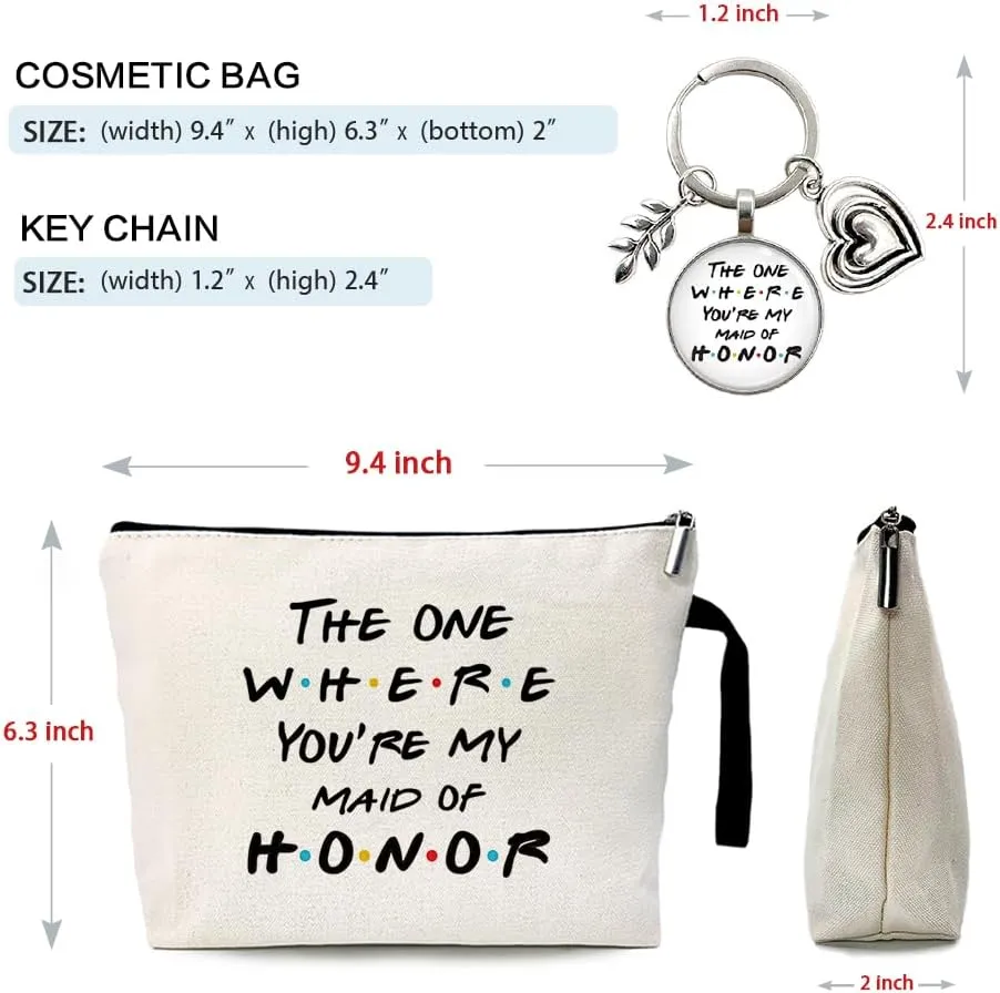 ZHANTUONE The One Where You're My Maid of Honor Cosmetic bag keychain pendantBachelorette Party GiftsBridesmaid Gift From BrideGifts for Maid of Honor Besties Bridesmaid Proposal Gifts